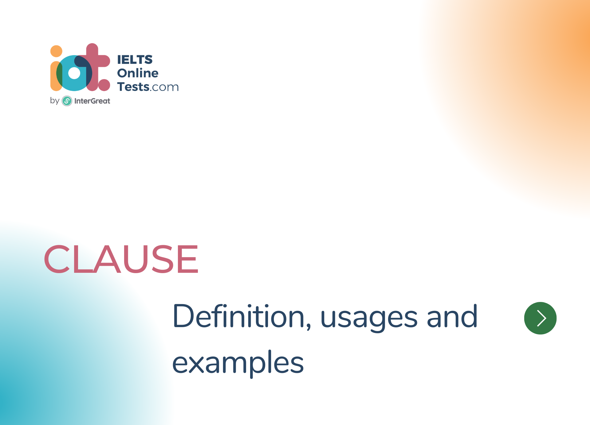 Mệnh đề (Clause) định nghĩa, cách sử dụng và ví dụ