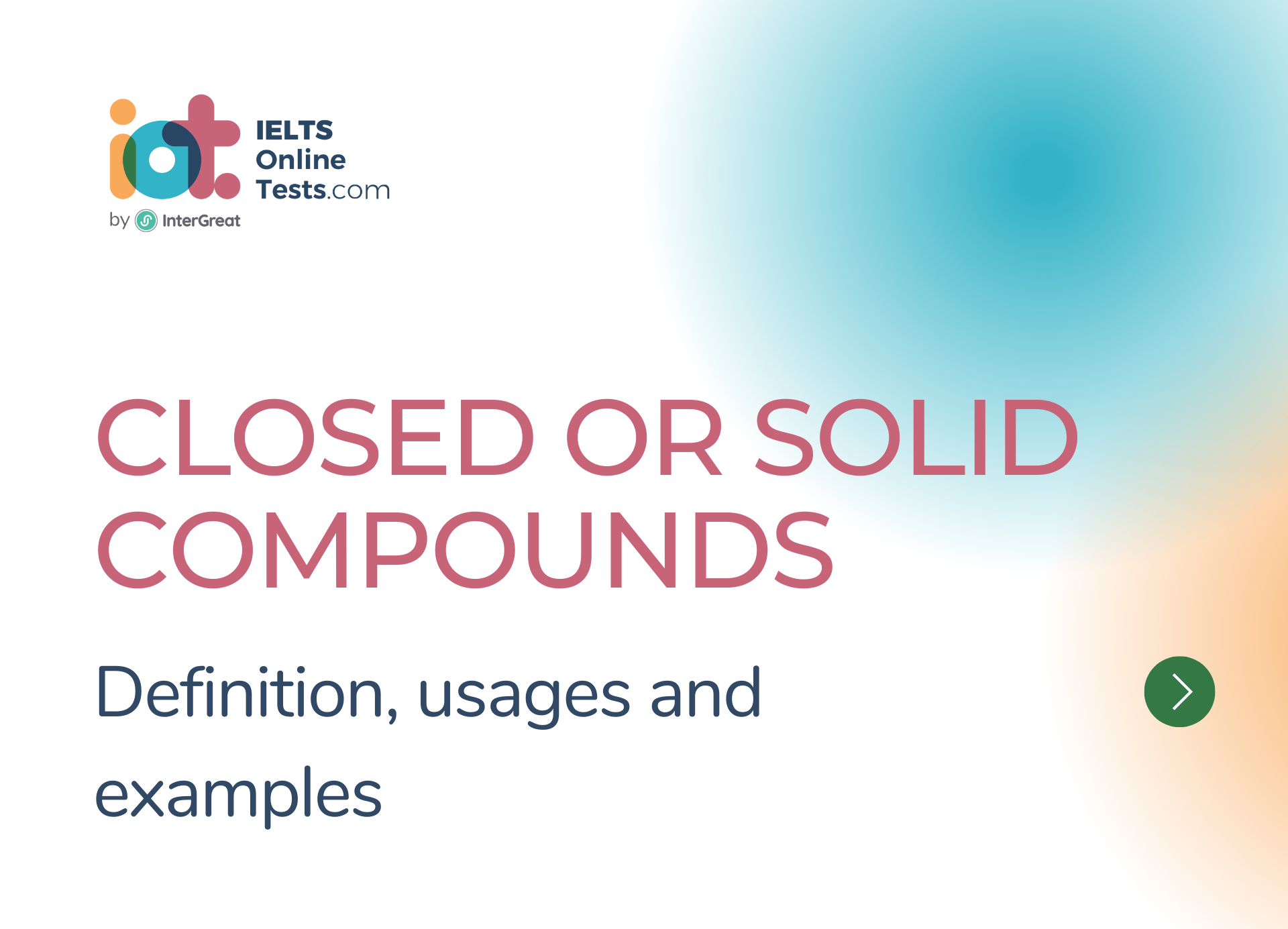 Danh từ ghép đóng (Closed or Solid Noun Compounds) định nghĩa và ví dụ