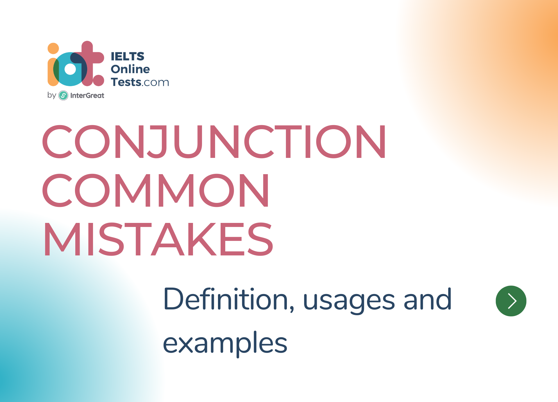 Các lỗi phổ biến khi sử dụng liên từ (Conjunction common mistakes)