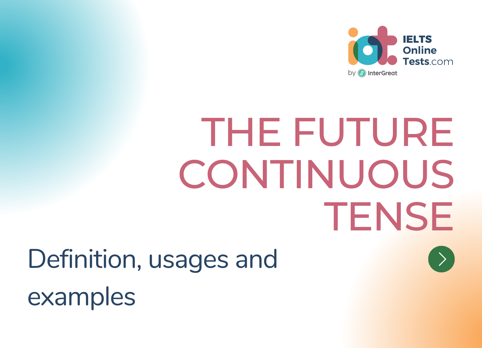 The future continuous tense