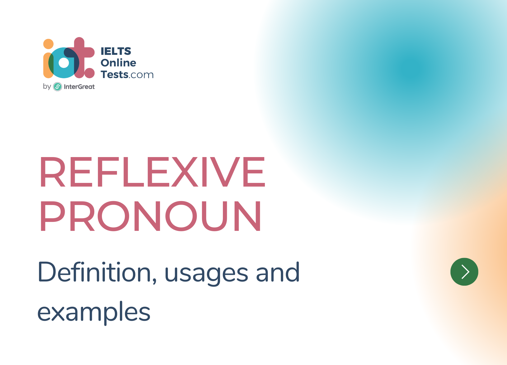 Đại từ phản thân (Reflexive Pronouns) định nghĩa và ví dụ