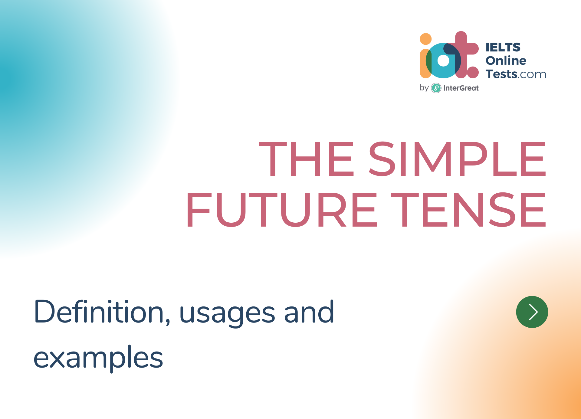 The Simple Future Tense
