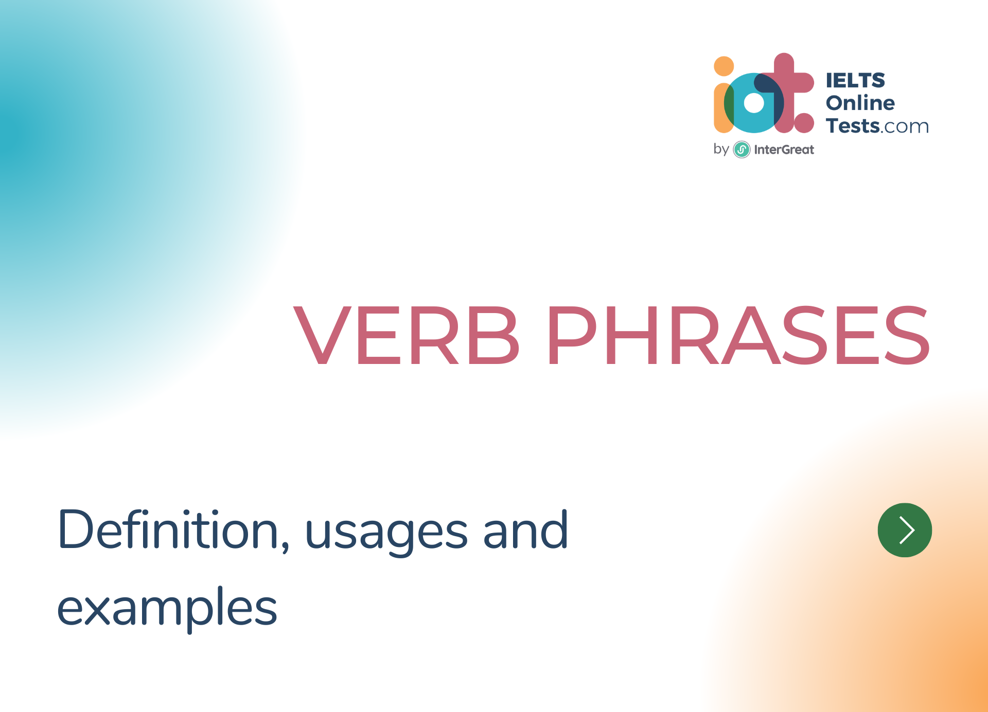 Cụm động từ (Verb phrase) định nghĩa và ví dụ