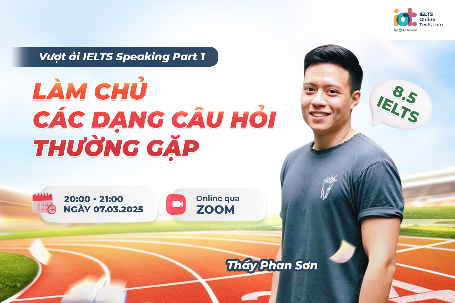 Vượt ải IELTS Speaking Part 1: Làm chủ các dạng câu hỏi thường gặp