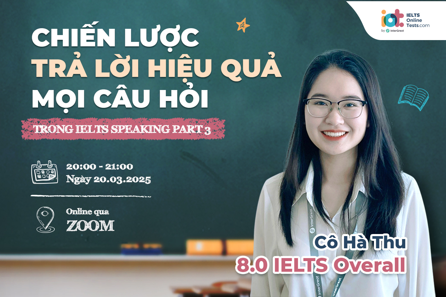 Chiến lược trả lời hiệu quả mọi câu hỏi trong IELTS - Speaking Part 3 